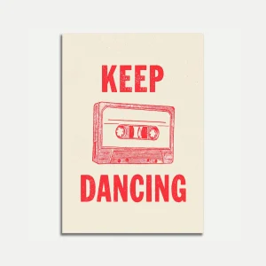 Keep Dancing Retro Cassette Poster